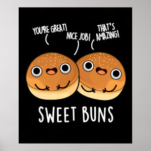 Affiche Sweet Buns Funny Baking Pun Dark BG
