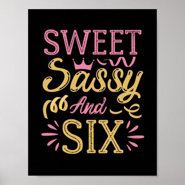Affiche Sweet Sassy et Six, Drôle Anniversaire Drôle (Devant)