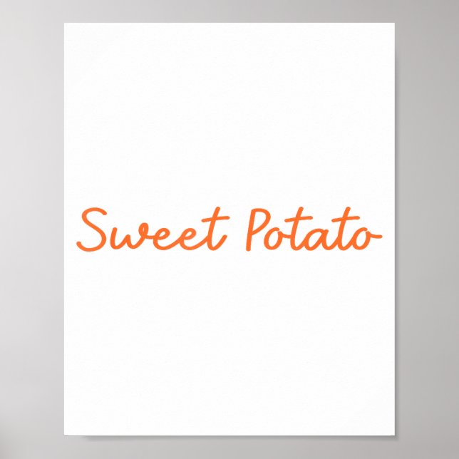 Affiche Sweet Tato And Kind Of Rude Tato Funny Quote  (Devant)