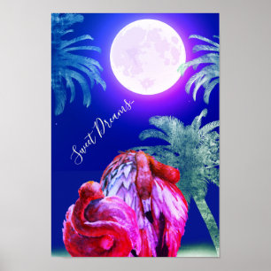 Affiche Sweets Dreams Flamants roses tropicaux et Pleine l
