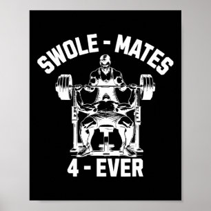 Affiche Swole-mates 4 ever Funny Gym Partenaire Lifting