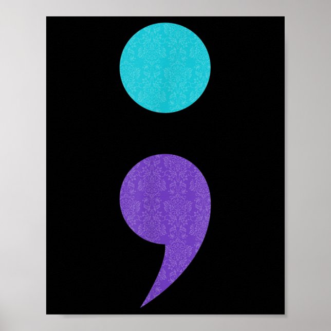 Affiche Symbole Art cool Du Semicolon Pour La Prévention D (Devant)