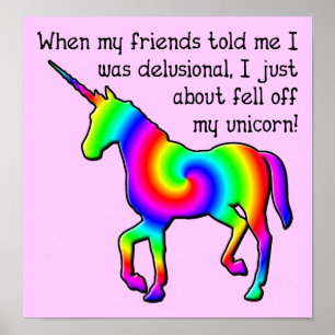 Affiche Symbole de l'affiche Delusional Unicorn Funny