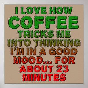 Affiche Symbole de l'affiche du café Good Mood Trick Funny