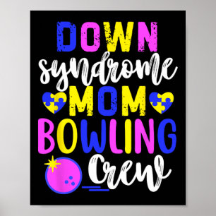 Affiche Syndrome de Down Maman Bowling Groupe d'équipes de