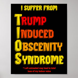 Affiche Syndrome d'obscénité induit par Trump Tios drôle R