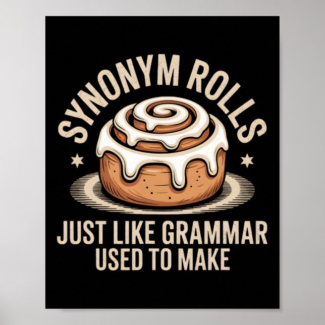 Affiche Synonym Rolls Just Like Grammar Used To Make Pun T (Devant)