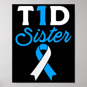 Affiche T1D Soeur Diabétique Type 1 Soutien à la sensibili