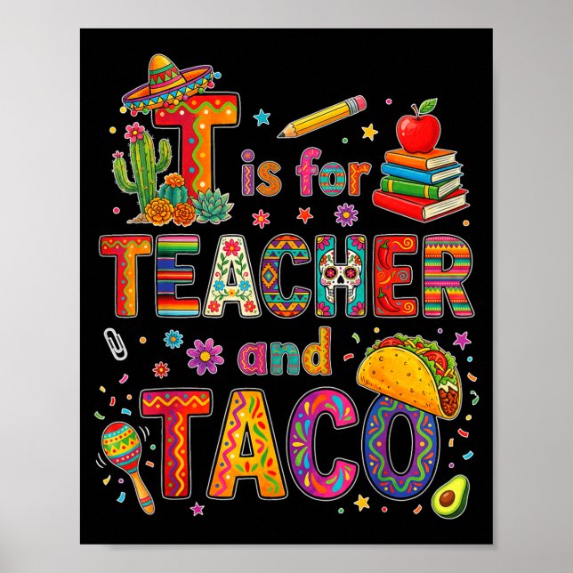 Affiche T est pour enseignant et taco drôle fiesta enseign (Devant)