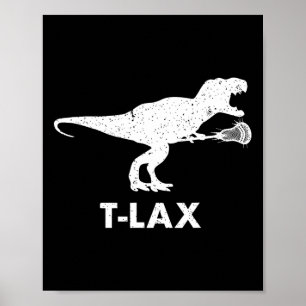 Affiche T-lax Dinosaur. Lacrosse du joueur cool Dino Lax