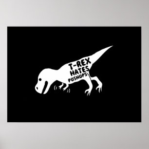 Affiche T-Rex déteste des pousées