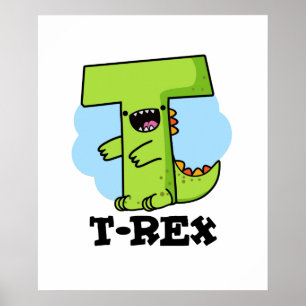 Affiche T-Rex Funny Alphabet Dinosaure Pun