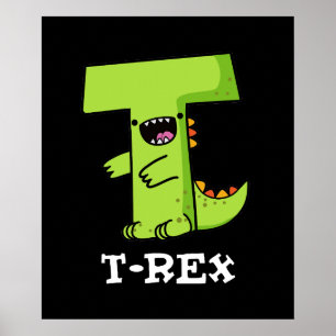 Affiche T-Rex Funny Alphabet Dinosaure Pun Dark BG