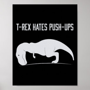 Affiche T-rex graphique déteste les pompes drôle Gym Trex 