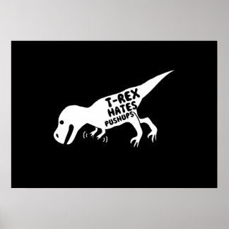 Affiche T-Rex Hates Pushups
