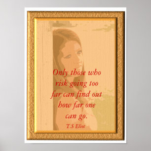 Affiche T.S Eliot _ Citation sur l'affiche