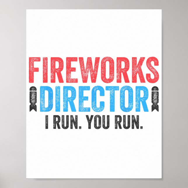 Affiche T-Shirt 4 juillet Directeur de Fireworks (Devant)