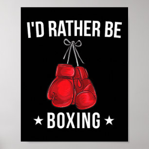 Affiche T Shirt Boxe Drôle - Je Préférerais Faire de la Bo