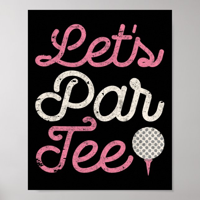 Affiche T-shirt de golf drôle Par Tee pour femme golfeuse (Devant)