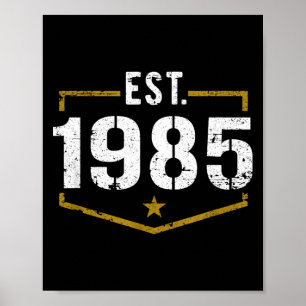 Affiche T-shirt de naissance Style Vintage 1985 Fondé en 1
