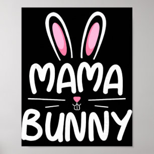 Affiche T-shirt de Pâques de famille assorti Mama Bunny Ca
