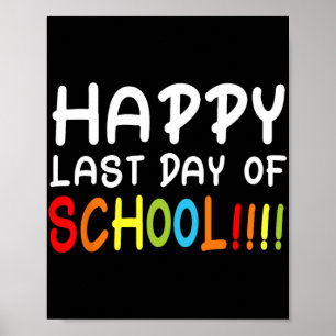 Affiche T Shirt Dernier Jour D'école Élèves Et Enseignants