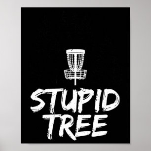 Affiche T Shirt Disc Golf Arbre Stupide T Shirt Drôle Golf
