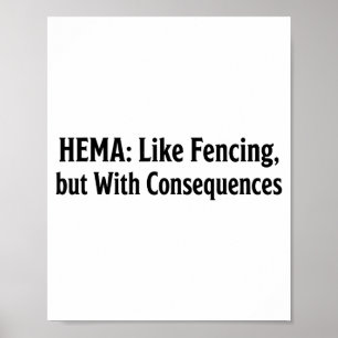 Affiche T-shirt drôle Hema - Comme l'escrime mais avec des