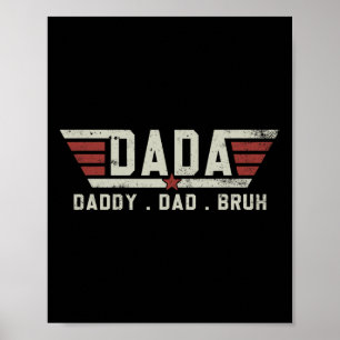 Affiche T-shirt drôle rétro vintage Dada Papa Dad Bruh pou