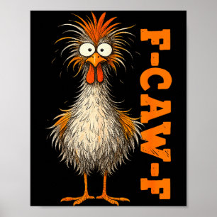 Affiche T-shirt F Caw F Poulet F-caw-f Mème Drôle Hommes F