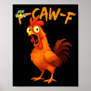 Affiche T-shirt graphique drôle Citation d'humour de poule