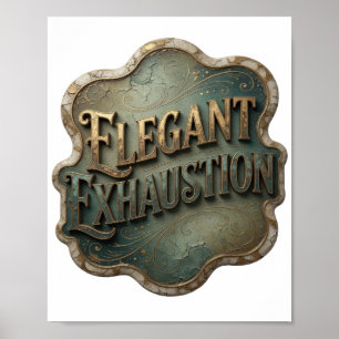 Affiche T-shirt graphique Or ATTRAYANT EXHAUSTION ÉLÉGANTE
