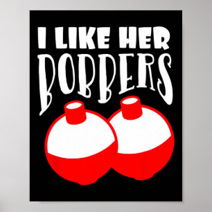 Affiche T-shirt homme J'aime ses bobbers drôles de pêche c