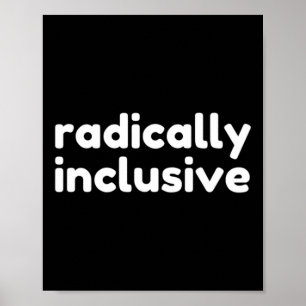 Affiche T Shirt Inclusion Radicalement Inclusive