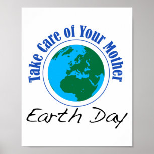 Affiche T Shirt Jour De La Terre Prenez Soin De Votre Mère