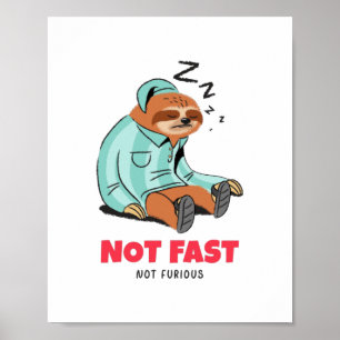 Affiche T-Shirt Not Fast Not Furious