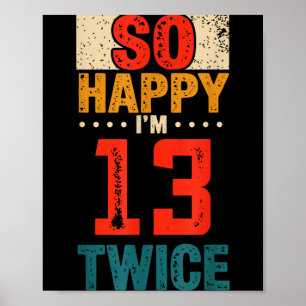 Affiche T-shirt pour 26ème anniversaire, si heureux d'avoi