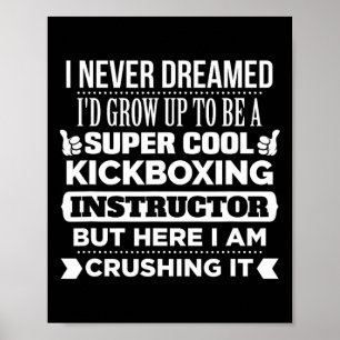 Affiche T Shirt pour instructeur de kickboxing. Cadeau drô