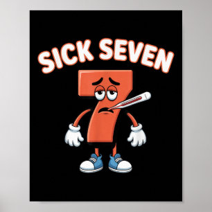Affiche T-shirt Sick Seven Meme Six Sept Amusant Jeu de Mo