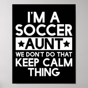 Affiche T Shirt Tante de Foot Garder Son Calme Tante Drôle