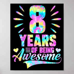 Affiche T-shirt tie-dye 8 ans pour un 8e anniversaire form