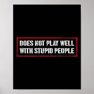 Affiche T-shirts de citations géniales et ne joue pas bien