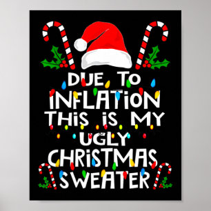 Affiche T-shirts de Noël Laids Drôles En Raison De L'infla