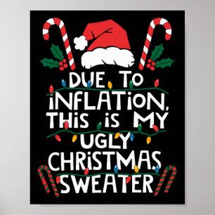 Affiche T-shirts de Noël Laids Drôles en Raison de l'Infla
