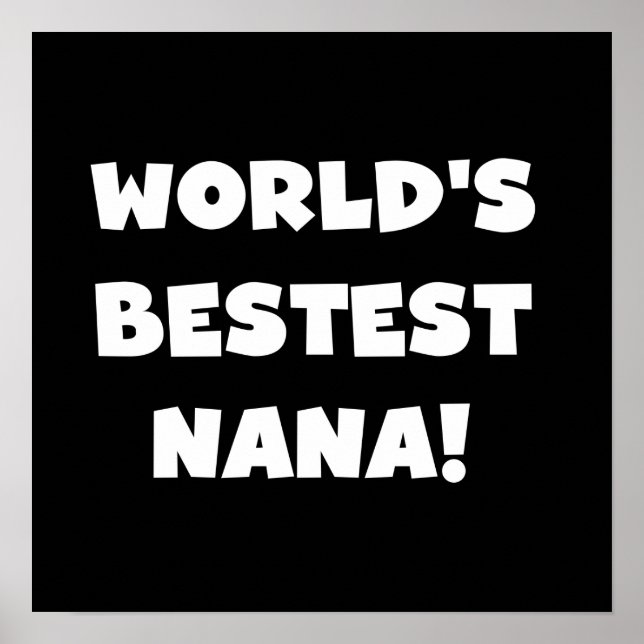 Affiche T-shirts noirs et blancs de Bestest Nana du monde (Devant)