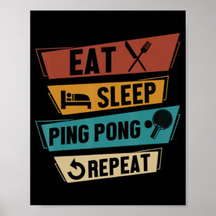 Affiche Table Tennis Lover Manger Sleep Ping Pong Répéter