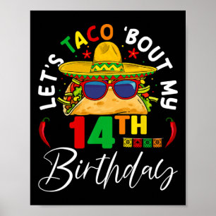 Affiche Taco à propos de mon 14e anniversaire Mexique 5 De