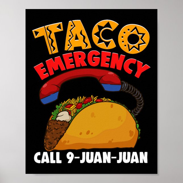 Affiche Taco Appel d'urgence 9 Juan Juan Cinco De Mayo Par (Devant)