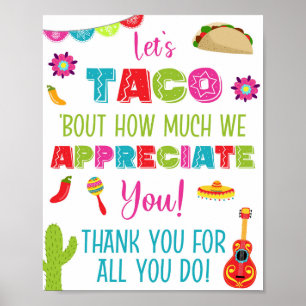 Affiche Taco Bout Combien nous apprécions de vous signer
