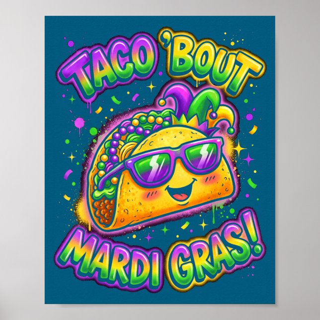 Affiche Taco Bout Mardi Gras Fat Tuesday Funny Mexican Foo (Devant)